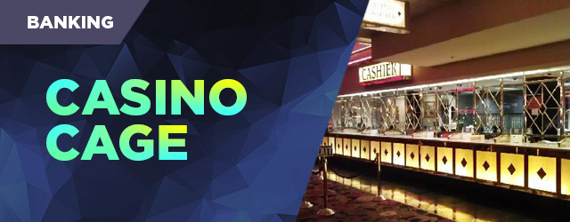 Banking | Resorts Casino Cage
